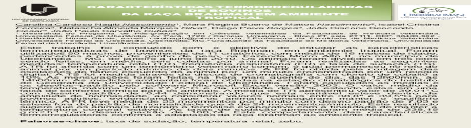 Características Termorreguladoras de Bovinos da Raça Brahman em Ambiente Tropical.